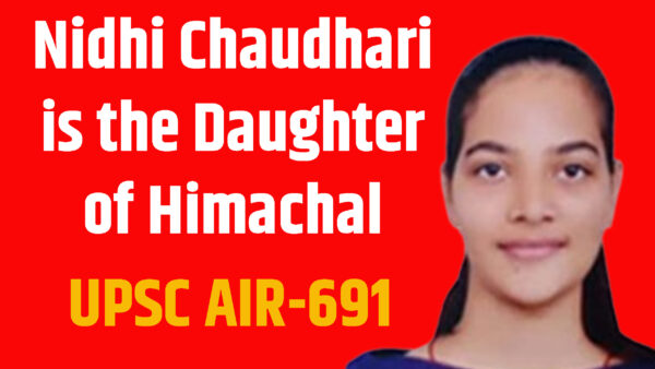 Nidhi Chaudhari is the Daughter of Himachal
