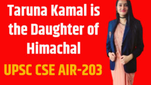 Taruna Kamal is the Daughter of Himachal