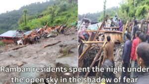 Mandi: Ramban residents narrate the story of midnight, spent the night under the open sky after the devastation