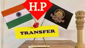 Himachal Pradesh Transfers Four HAS Officers, Two Receive New Appointments