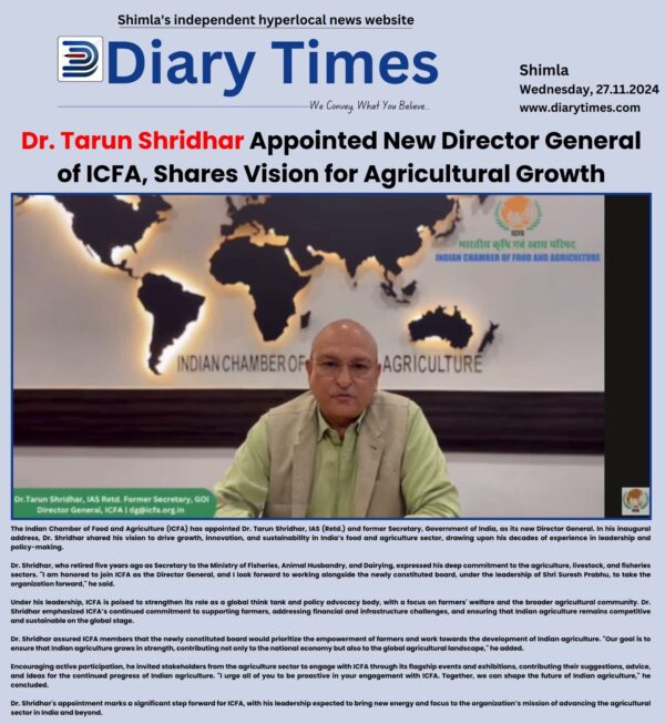 Dr. Tarun Shridhar Appointed New Director General of ICFA, Shares Vision for Agricultural Growth