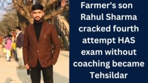 Chaupal: Farmer's son Rahul Sharma cracked fourth attempt HAS exam without coaching became Tehsildar