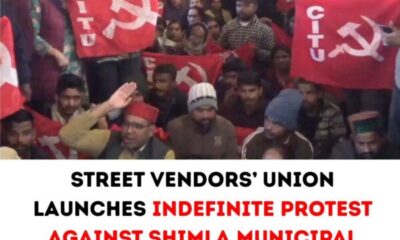 Street Vendors’ Union Launches Indefinite Protest Against Shimla Municipal Corporation